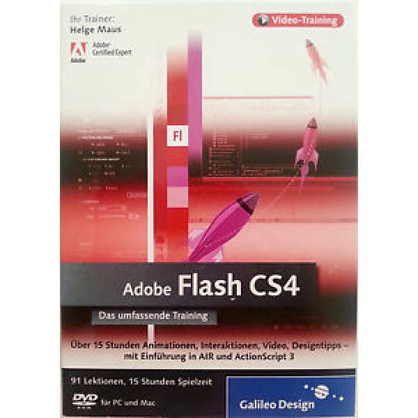 Adobe Flash CS4 - Das umfassende Training von Helge Maus
