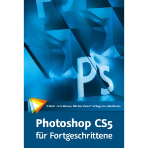 video2brain Photoshop CS5 für Fortgeschrittene - Techniken, Workshops, Expertentipps - auf DVD (Box)