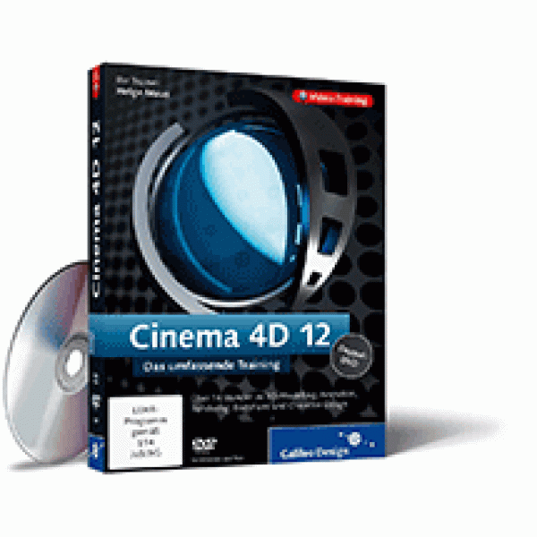 Cinema 4D R12 - das umfassende Training von Helge Maus