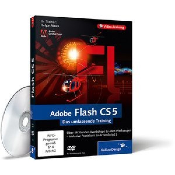 Adobe Flash CS5 - Das umfassende Training von Helge Maus